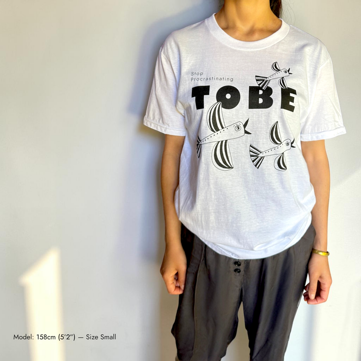 TOBE Tee: Stop Procrastinating